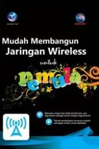 Image of Membangun Sistem Jaringan Wireless Untuk Pemula