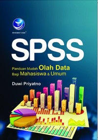 Image of SPSS Panduan Mudah Olah Data Bagi Mahasiswa & Umum