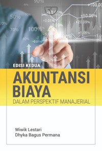 Image of Akuntansi Biaya dalam Perspektif Manajerial Edisi Kedua
