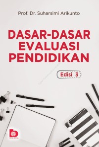 Image of Dasar - Dasar Evaluasi Pendidikan Edisi 3