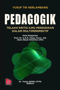 Image of PEDAGODIK : Telaah Kritis Ilmu Pendidikan dalam Multiperspektif