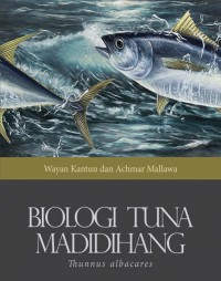 Image of Biologi Tuna Madidihang : Thunnus Albacares