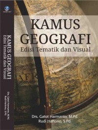 Image of Kamus Geografi Edisi Tematik dan Visual