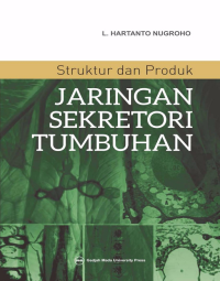 Image of Struktur dan Produk Jaringan Sekretori Tumbuhan