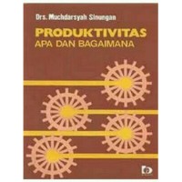 Image of Produktivitas Apa dan Bagaimana