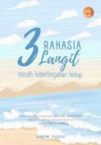 Image of 3 Rahasia Langit: Meraih Kelimpahan Hidup