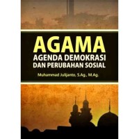 Image of Agama Agenda Demokrasi dan Perubahan Sosial