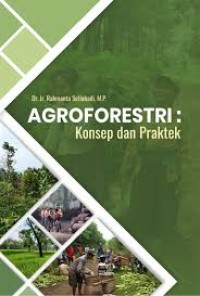 Image of Agroforestri: Konsep dan Praktek