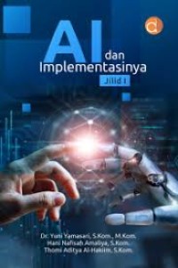 Image of Ai dan Implementasinya Jilid I
