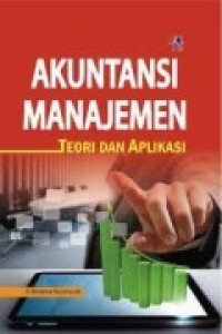 Image of Akuntansi Manajemen Teori & Aplikasi