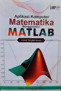Image of Aplikasi Komputer Matematika Menggunakan Matlab