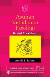 Image of Asuhan Kebidanan Patologi Modul Praktikum