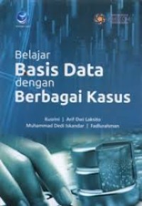 Image of Belajar Basis Data dengan Berbagai Kasus