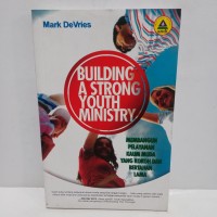 Image of Building A Strong Youth Ministry