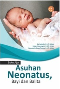 Image of Buku Ajar Asuhan Neonatus, Bayi dan Balita
