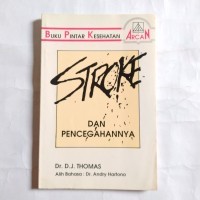 Image of Buku Pintar Kesehatan: Stroke dan Pencegahannya