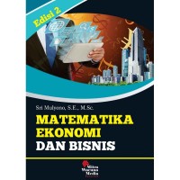 Image of Matematika Ekonomi dan Bisnis Edisi 2