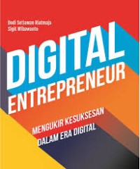 Image of Digital Entrepreneur: Mengukir Kesuksesan dalam Era Digital
