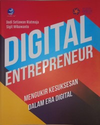 Image of Digital Entrepreneur: Mengukir Kesuksesan dalam Era Digital