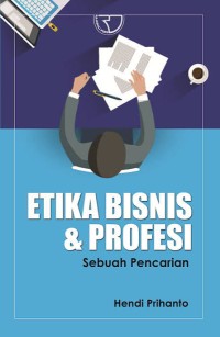 Image of Etika Bisnis dan Profesi