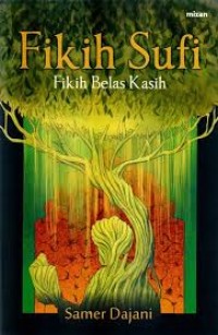 Image of Fikih Sufi Fikih Belas Kasih
