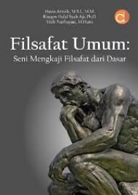 Image of Filsafat Umum: Seni Mengkaji Filsafat dari Dasar