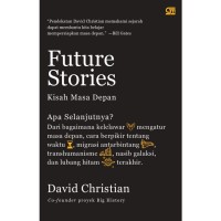 Image of Future Stories: Kisah Masa Depan