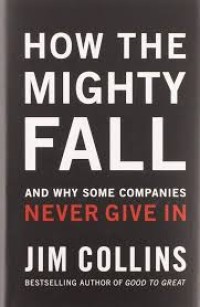 Image of How the Mighty Fall: And Why Some Companies Never Give In