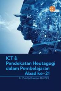 Image of Ict & Pendekatan Heutagogi dalam Pembelajaran Abad Ke-21