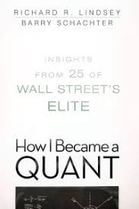 Image of Insights from 25 of Wall Street's Elite: How I Became a Quant