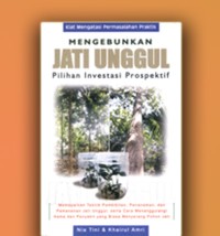 Image of Investasi Prospektif dengan Mengebunkan Jati Unggul