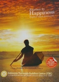 Image of Journey to Happiness : Perjalanan menuju Kebahagiaan