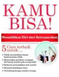 Image of Kamu Bisa! Memulihkan Diri dari Keterpurukan