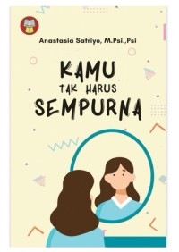 Image of KAMU TAK HARUS SEMPURNA