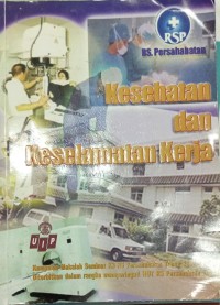Image of Kesehatan dan Keselamatan Kerja RS Persahabatan