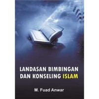 Image of Landasan Bimbingan dan Konseling Islam