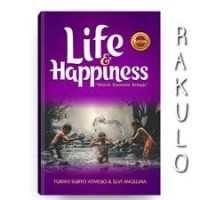 Image of Life & Happiness: Sebuah Kacamata Bahagia