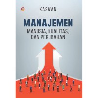 Image of Manajemen Manusia, Kualitas, dan Perubahan