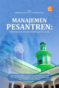 Image of Manajemen Pesantren : Mengubah Tantangan Menjadi Peluang