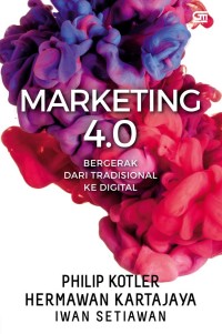 Image of Marketing 4.0: Bergerak dari Tradisional ke Digital
