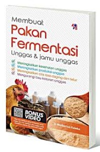 Image of Membuat Pakan Fermentasi Unggas & Jamu Unggas