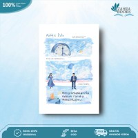 Image of Mengikhlaskanmu Adalah Caraku Mencintaimu