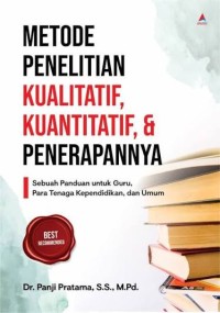Image of Metodologi Penelitian Kualitatif, Kuantitatif & Penerapannya