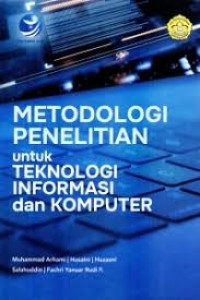 Image of Metodologi Penelitian untuk Teknologi Informasi dan Komputer