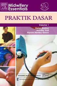 Image of Midwifery Essentials Praktik Dasar, Vol. 1