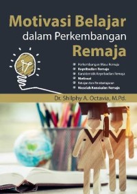 Image of Motivasi Belajar dalam Perkembangan Remaja