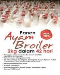 Image of Panen Ayam Broiler 2 Kg dalam 42 Hari