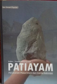 Image of Patiayam: Perjalanan Masa Silam dan Cerita Kekinian