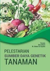 Image of Pelestarian SUMBER DAYA GENETIK TANAMAN