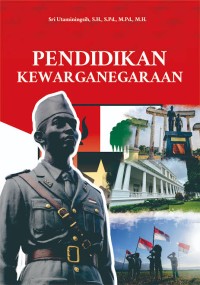 Image of Pendidikan Kewarganegaraan (Sri Utaminingsih)